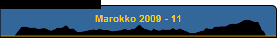 Marokko 2009 - 11